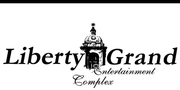 Liberty Grand Entertainment Complex